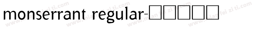 monserrant regular字体转换